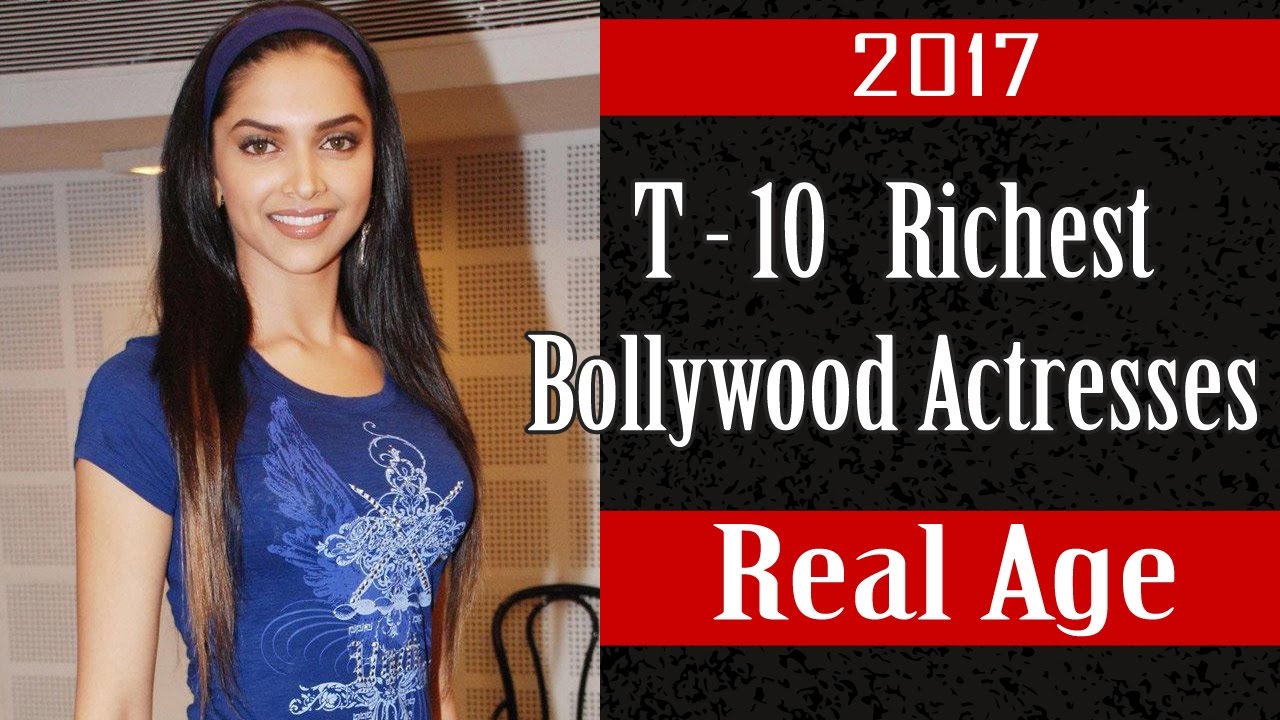 Top 10 Richest Bollywood Actresses 2017 | Gyan Junction