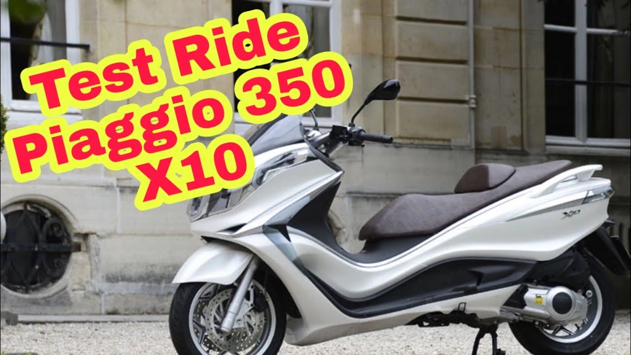 Test Ride : Piaggio X10 350cc