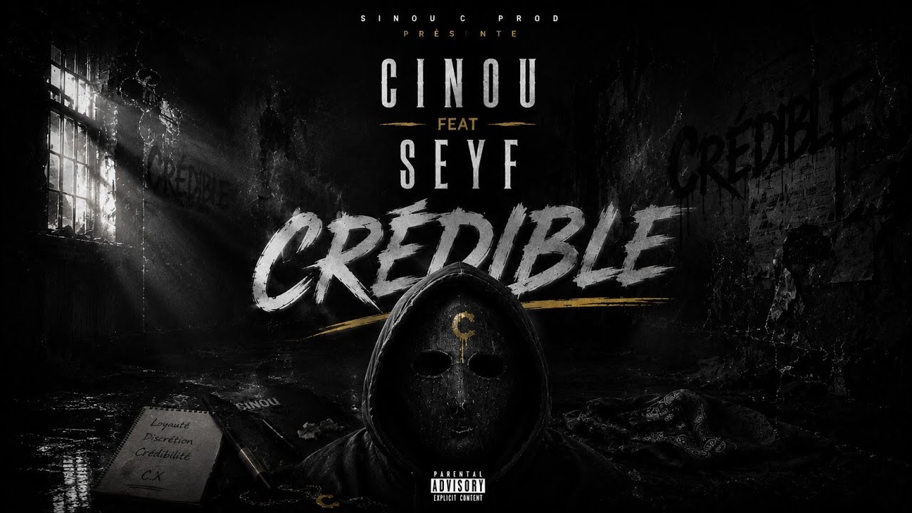 Cinou - Credible Feat. Seyf 