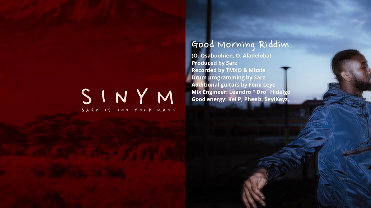 Sarz - Good Morning Riddim (Official Audio)
