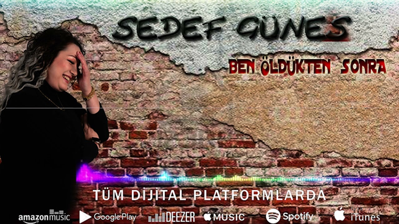 SEDEF G&Uuml;NEŞ 2022  BEN &Ouml;LD&Uuml;KTEN SONRA GELME YANIMA