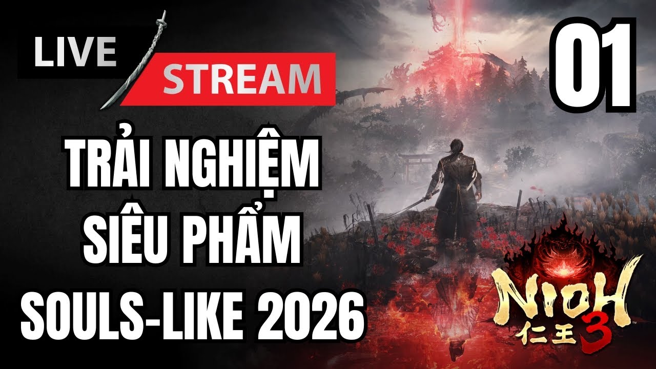 🔴NIOH 3 CHÍNH THỨC RA MẮT !!!