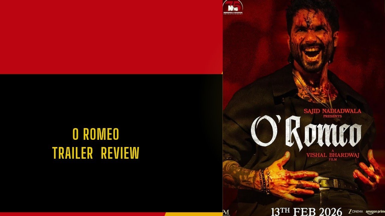 O'Romeo Official Trailer|Sajid N|Vishal BIShahid K |Triptii D|Nana P|Avinash T|Tamanna|Disha|Review 