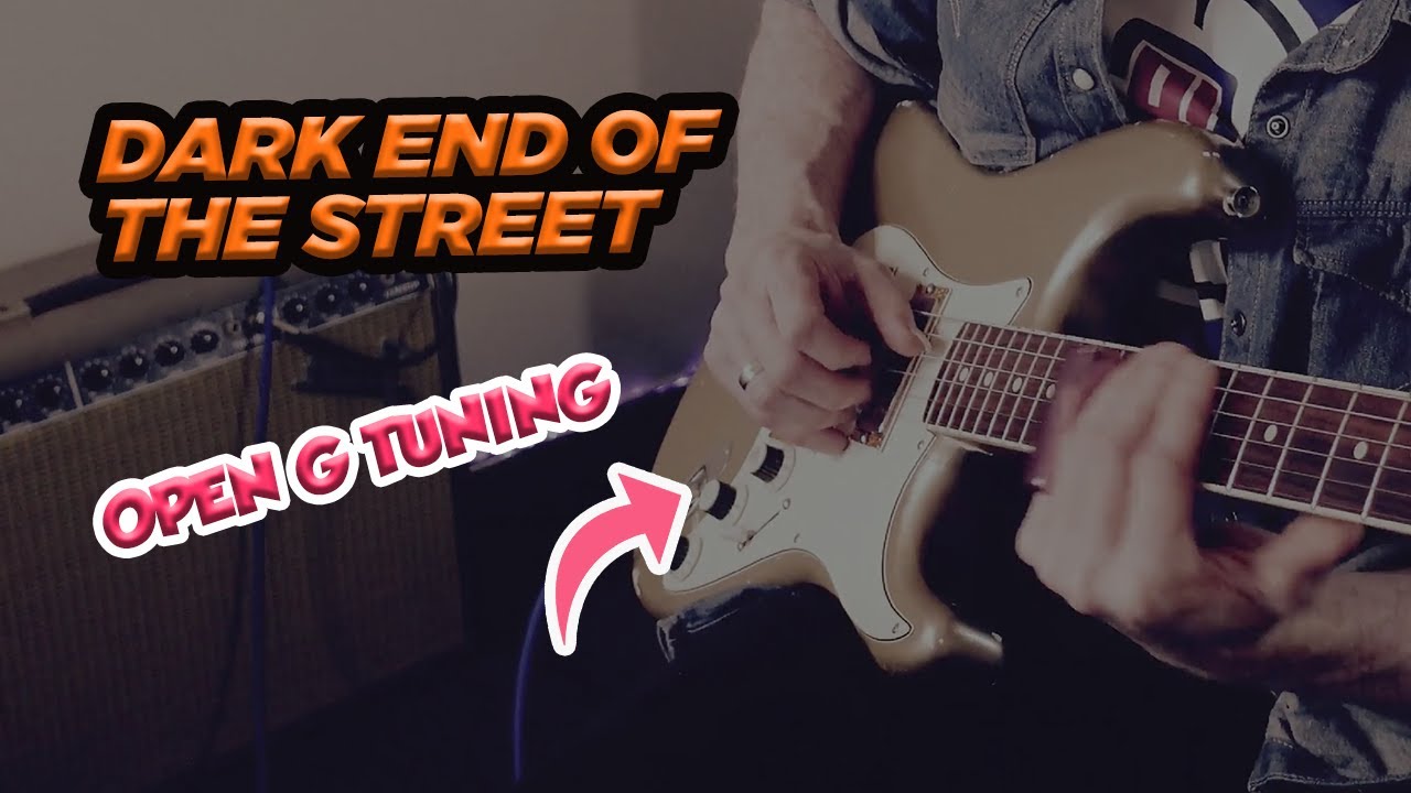 Dark End Of The Street Slide Guitar | Open G Tuning