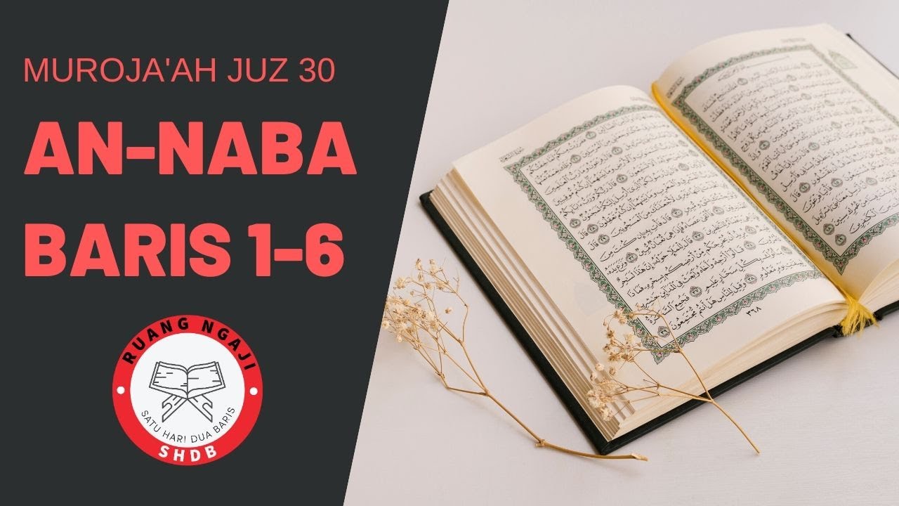 SHDB - Muroja'ah Juz 30 An-Naba' 1-6