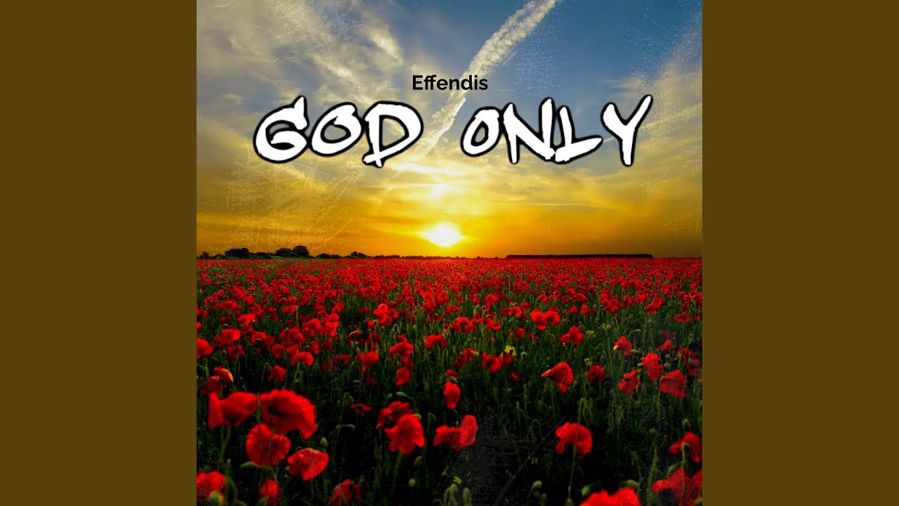 God Only