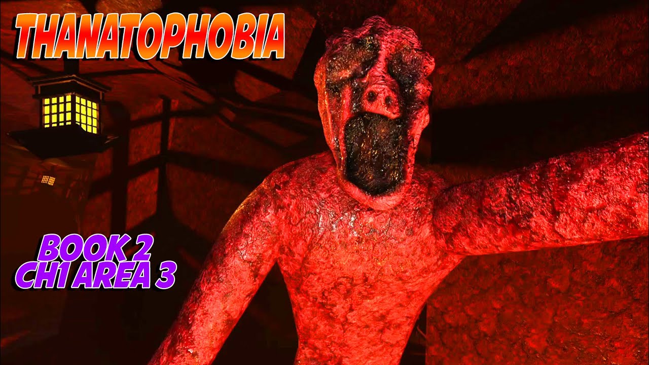 Thanatophobia BOOK 2 CH1 AREA 3  - Roblox Horror Game | [Full Walkthrough]