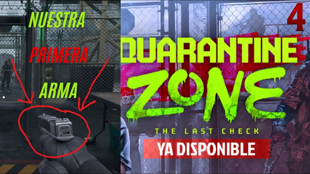 ZONA DE CUARENTENA - QUE VENGAN LOS ZOMBIS I CAPÍTULO 4