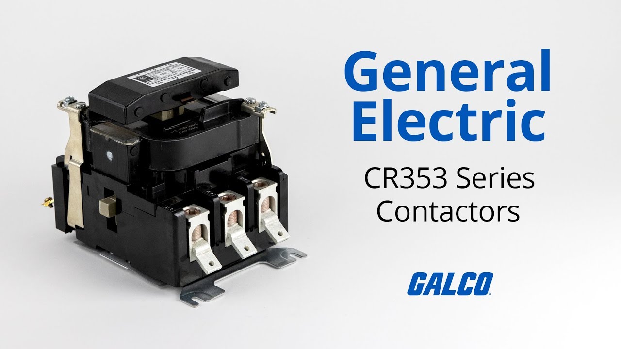 GE's CR353 Series Contactors