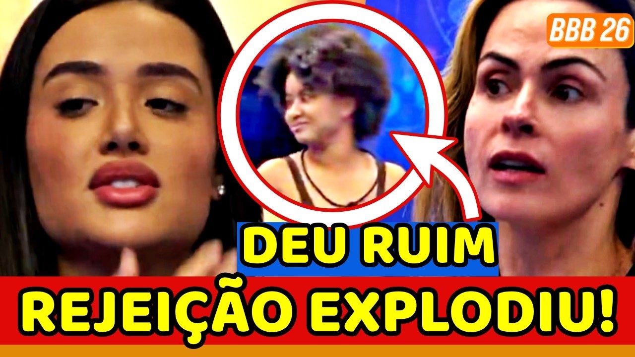 🚨BBB26 REJEI&Ccedil;&Atilde;O RECORDE! JORDANA &Eacute; UMA FARSA, MENTIRA APARECE e ANA PAULA DETONA; CHOQUEI PRESO