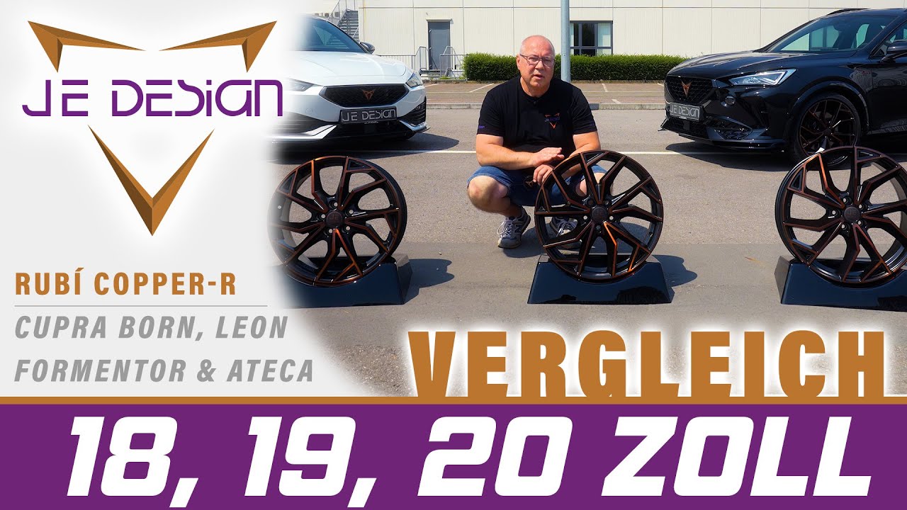 18, 19 & 20 Zoll JE DESIGN Rubi Copper R Felge im Vergleich f&uuml;r Cupra Formentor, Leon, Ateca & Born