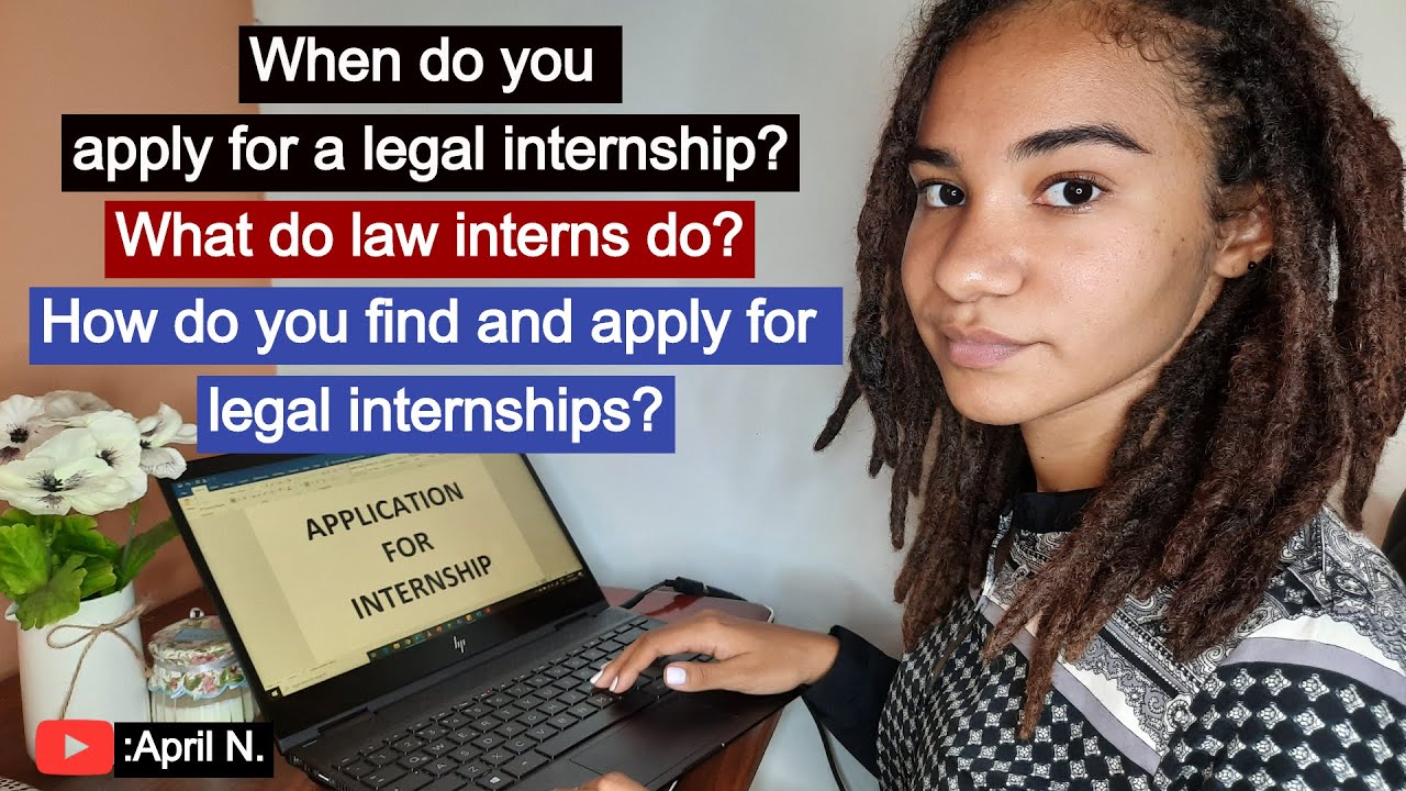 Everything You Need to Know About Legal Internships