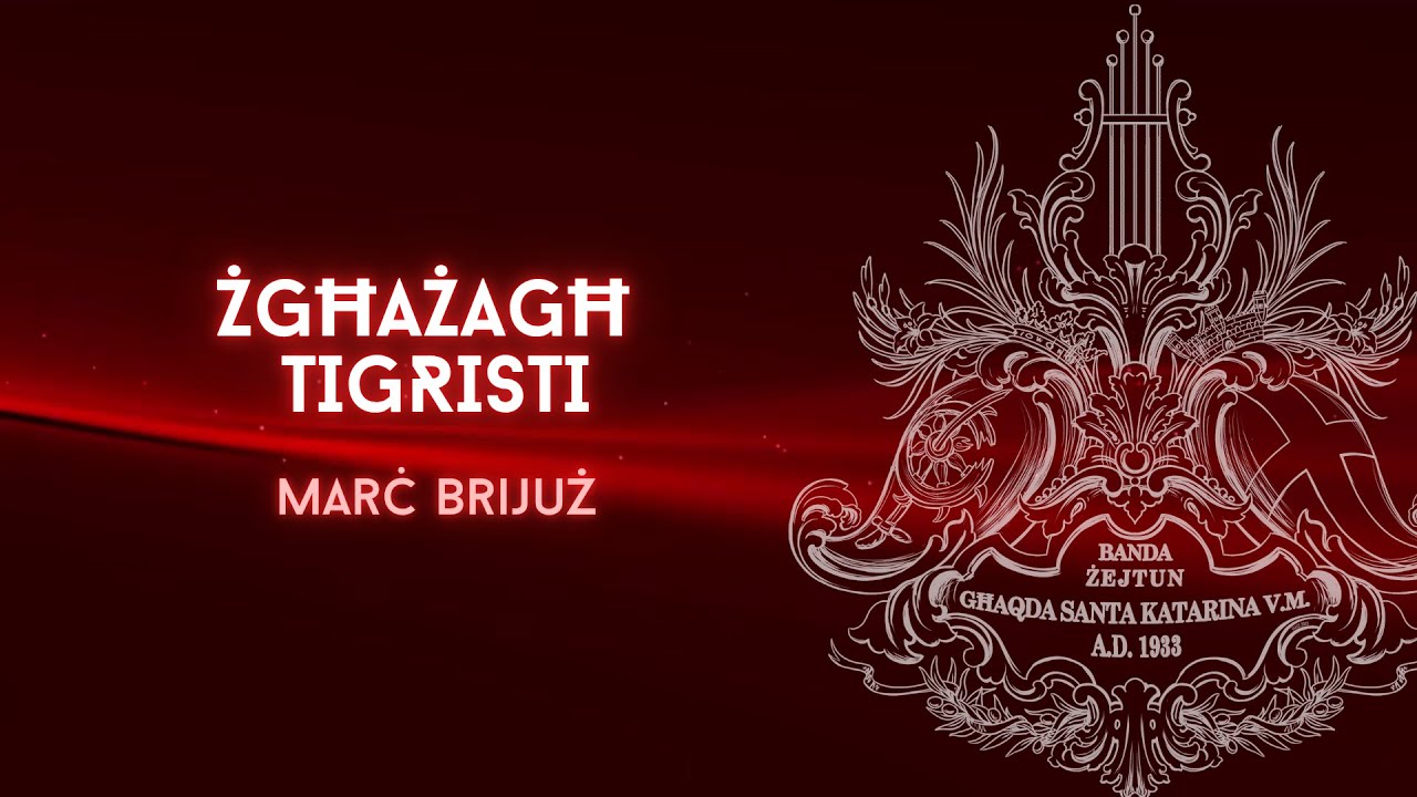 Żgħażagħ Tigristi - Banda Żejtun