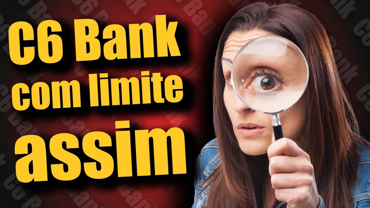 AGORA para conseguir UM Limite ALTO ASSIM no Banco DIGITAL C6 Bank tem QUE FAZER isso.