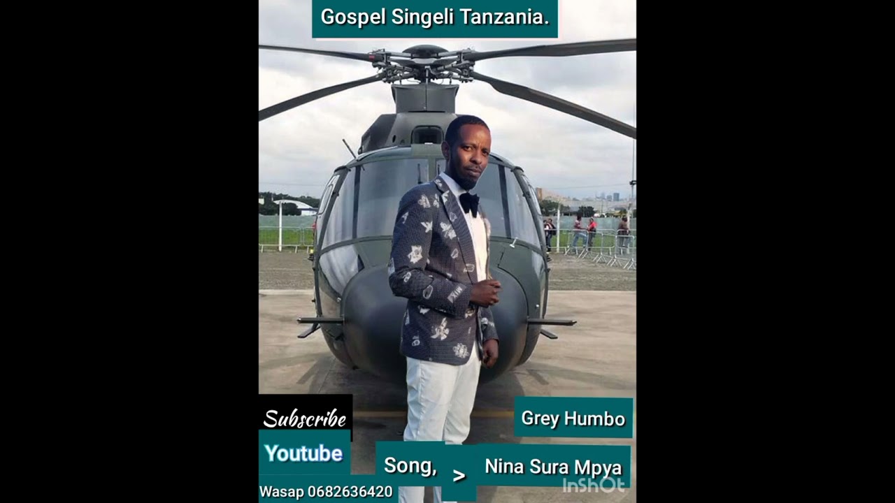 Grey Humbo.Gospel Singeli .Sog nina Sura mpya.