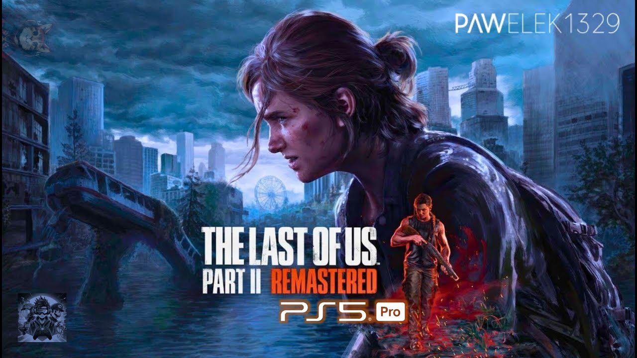 Zagrajmy w THE LAST OF US PART II Remastered [POLSKA] | Odcinek 9