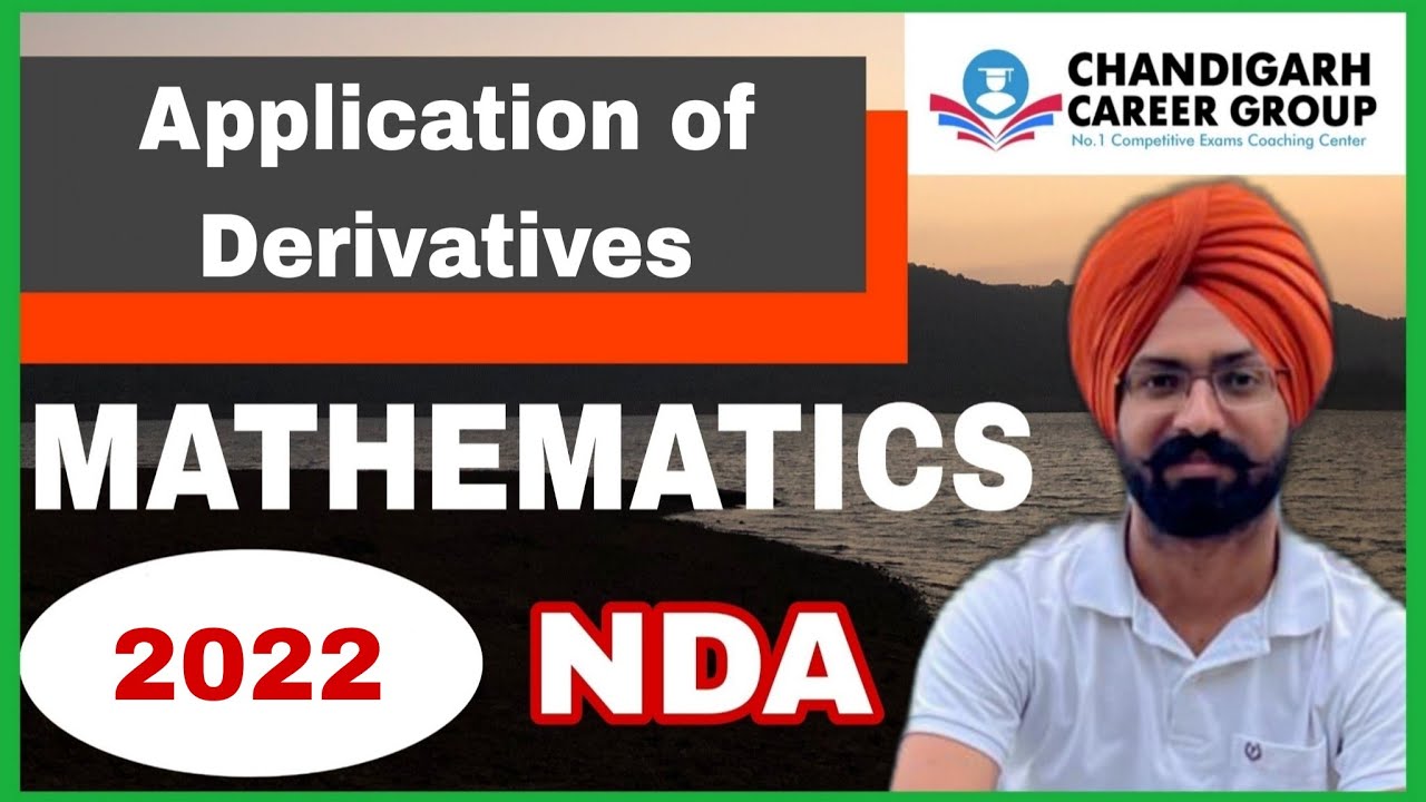 Applications of derivatives 2022(1&2) | NDA mathematics previous year questions by Sandeep Brar 