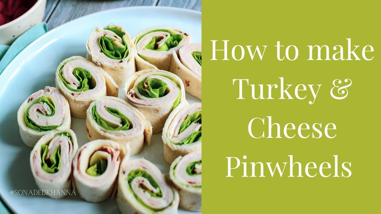Turkey and Cheese Pinwheel Sandwiches | How to Make Pinwheel Sandwiches
