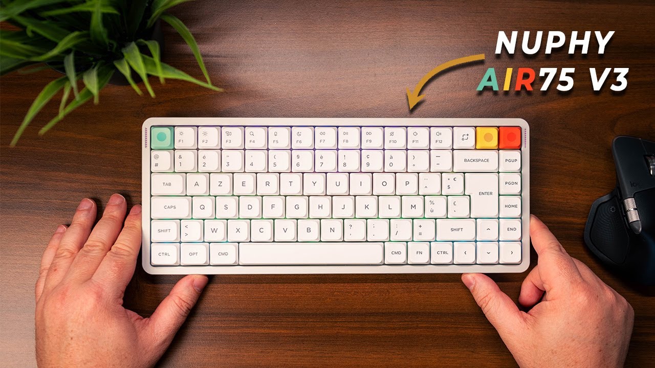 Le clavier quasi parfait et ENFIN en AZERTY !!! / Nuphy Air75 v3
