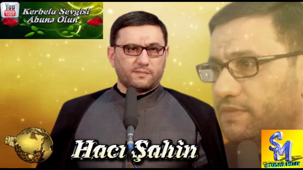 Haci Sahin Qiyamet Haqqinda 2017