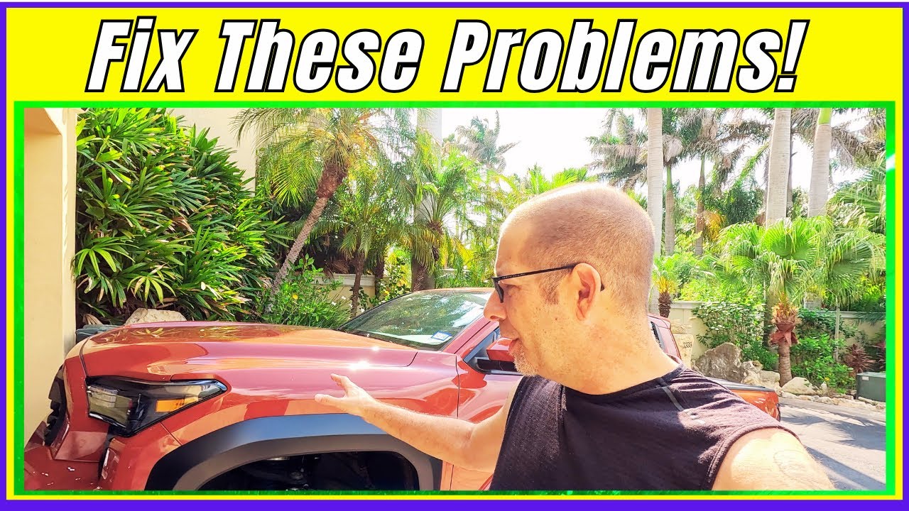 Problems With The New Tacoma Toyota Needs To Fix