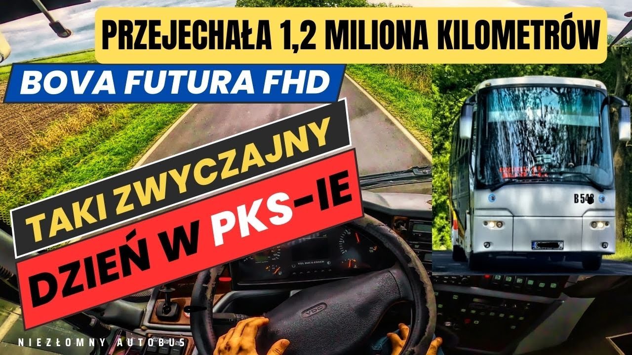 #1 ZWYCZAJNY DZIEŃ w PKS BOVA FUTURA FHD po 1,2mln kilometr&oacute;w