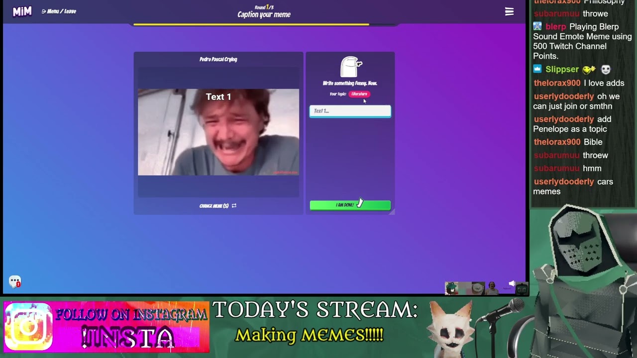 its time to make memes. | Make it Meme VOD