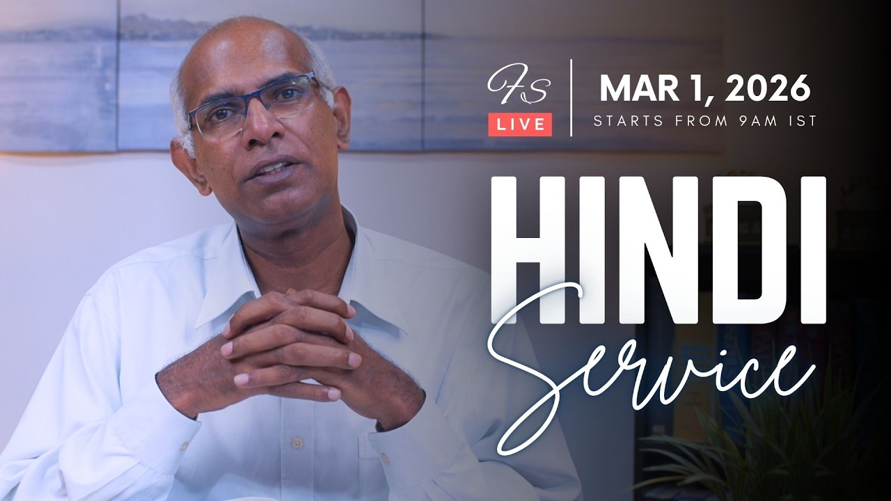Join us LIVE for our Hindi Worship Service | Starts from 9am IST