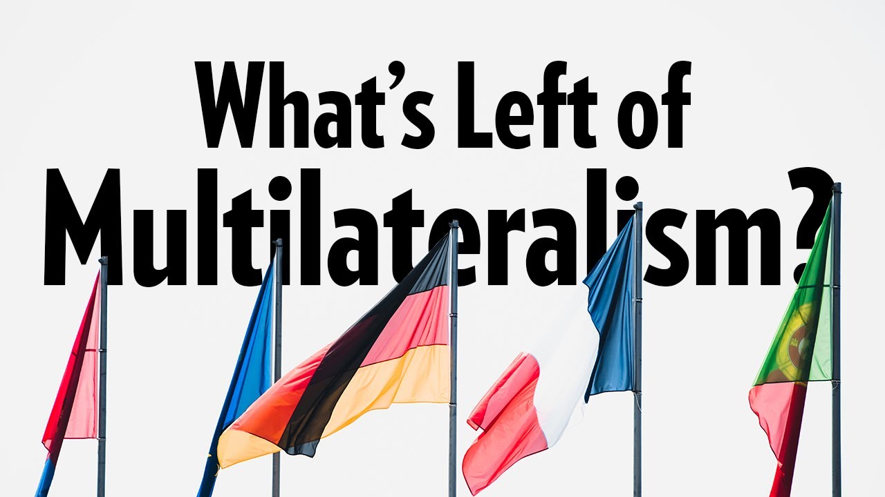 What's Left of Multilateralism? Putting Six Hypotheses to the Test.