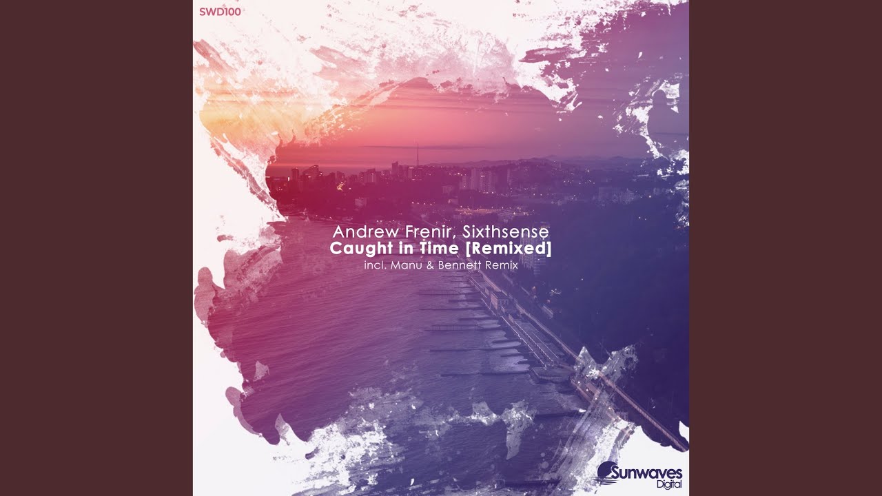 Caught in Time (Manu & Bennett Remix)