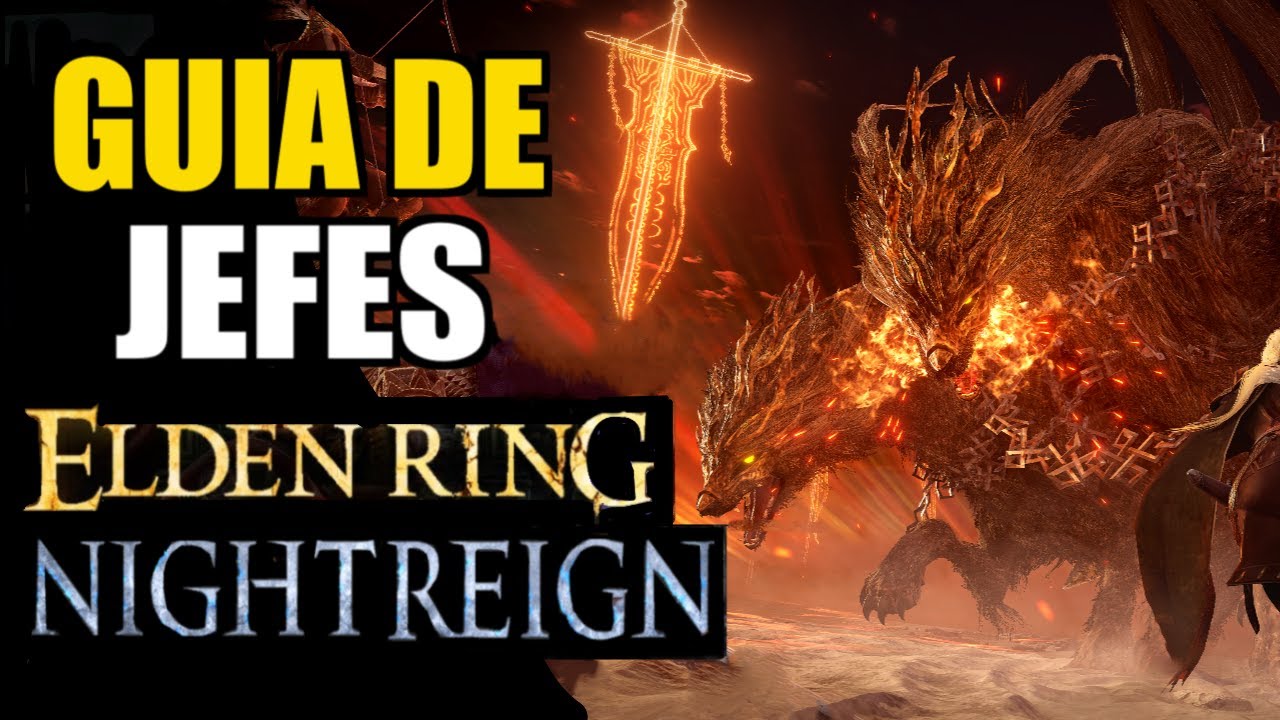LOS 8 JEFES DE NIGHTREIGN EXPLICADOS! 🔥 Guía total