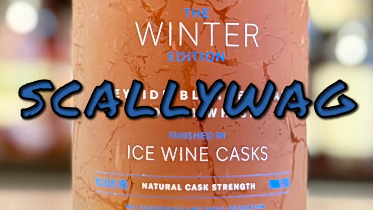 Scallywag Winter Edition - Ice Wine Cask Finish