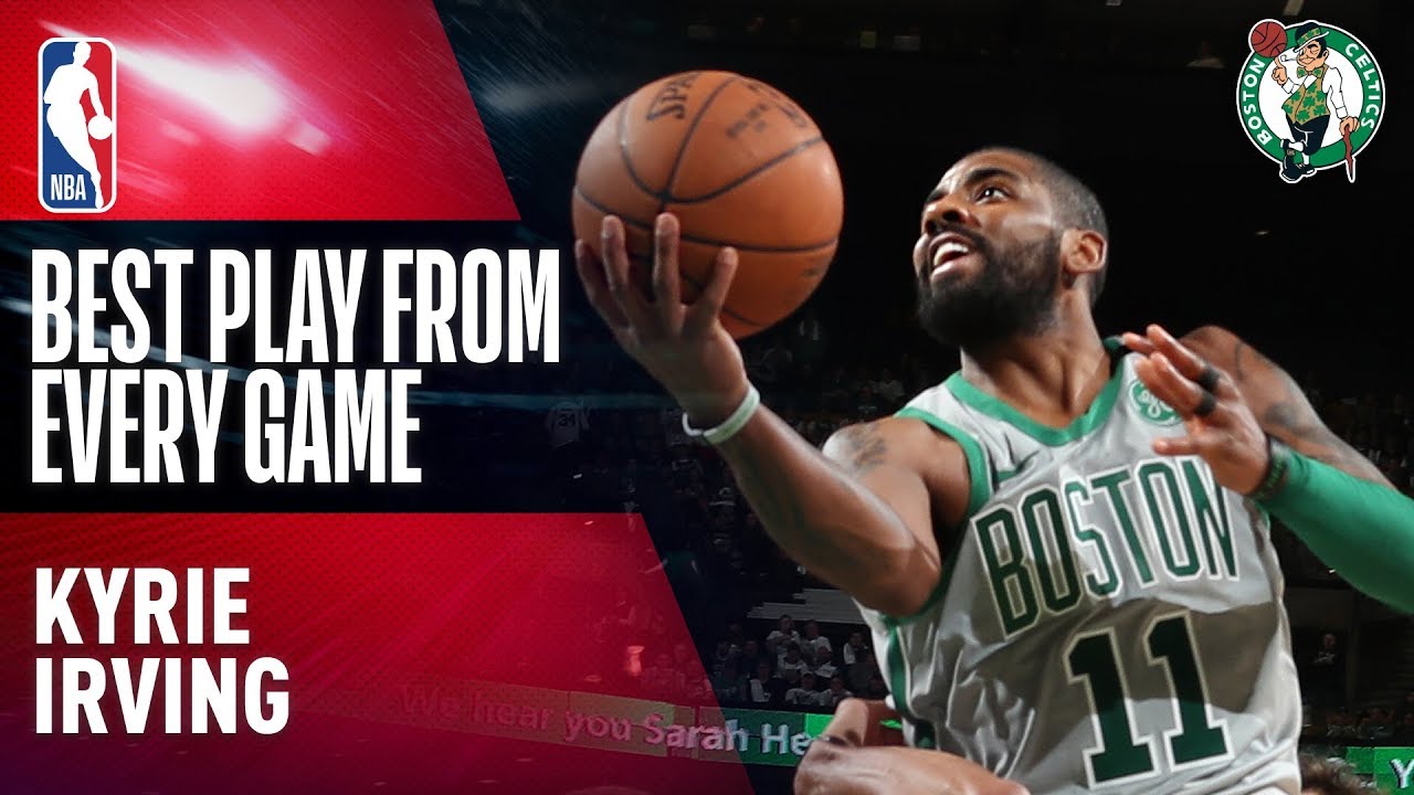 Kyrie Irving's BEST PLAY from Every Game | Boston Celtics 2017-2018
