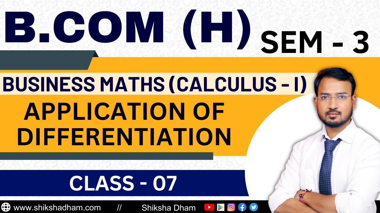 business maths class for b.com | application of differentiation | part 7 | ten year questions