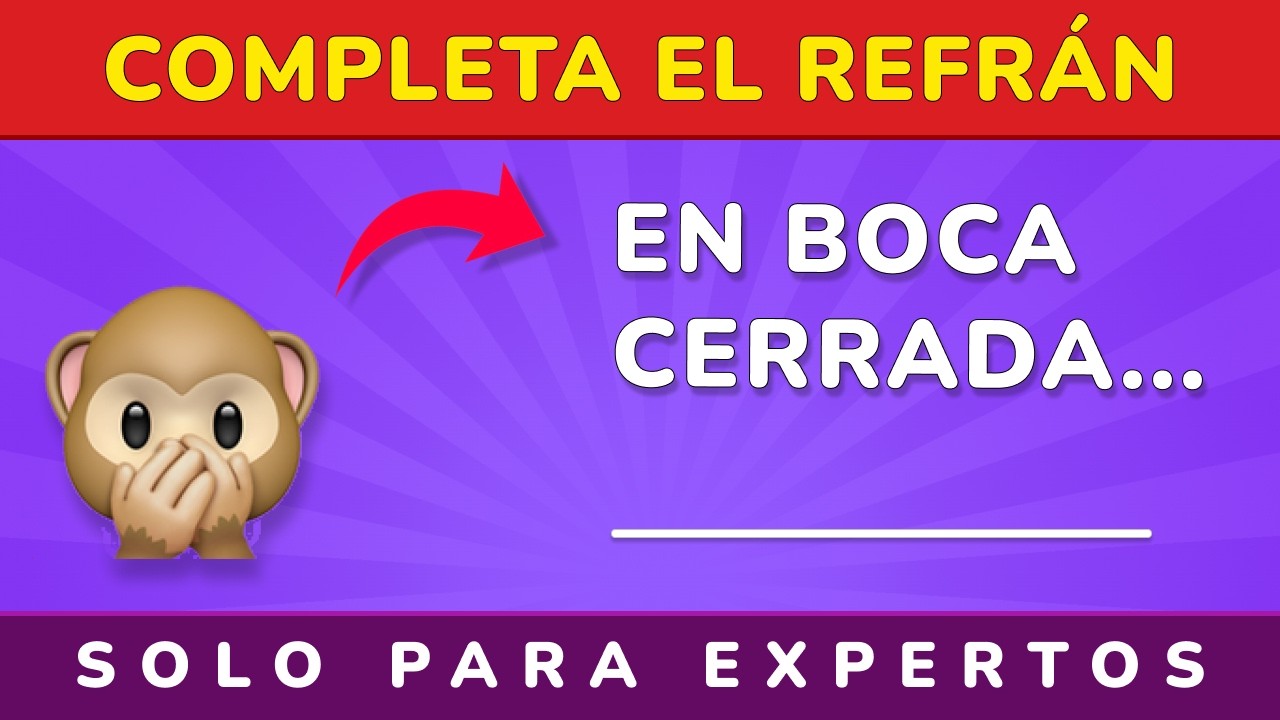 ¿Experto en refranes? Completa estos 50 dichos populares