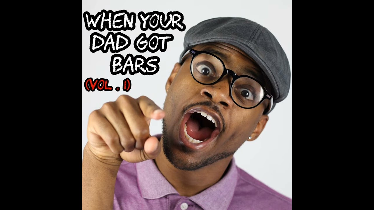 When Your Dad Got Bars BUT ONLY #2 | FULL MUSIC VIDEO