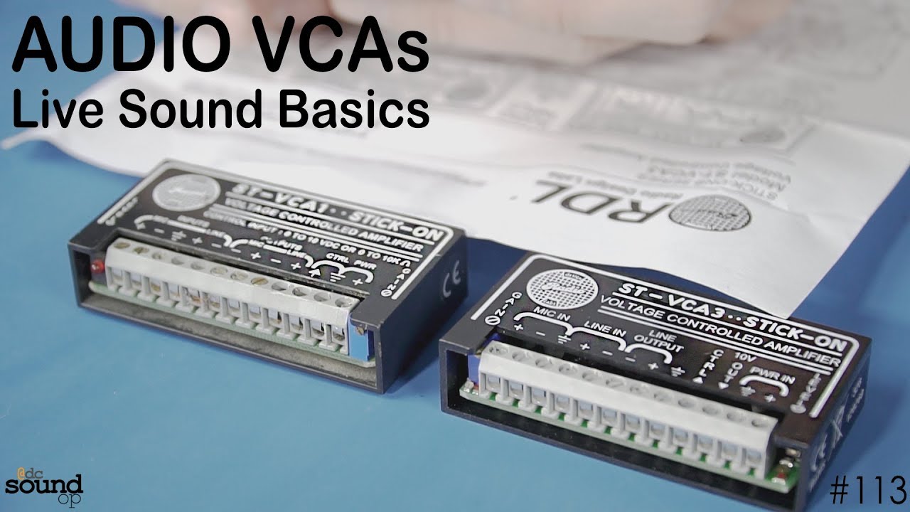 #113 - Audio VCAs & DCAs - Live Sound Basics w/ Radio Design Labs