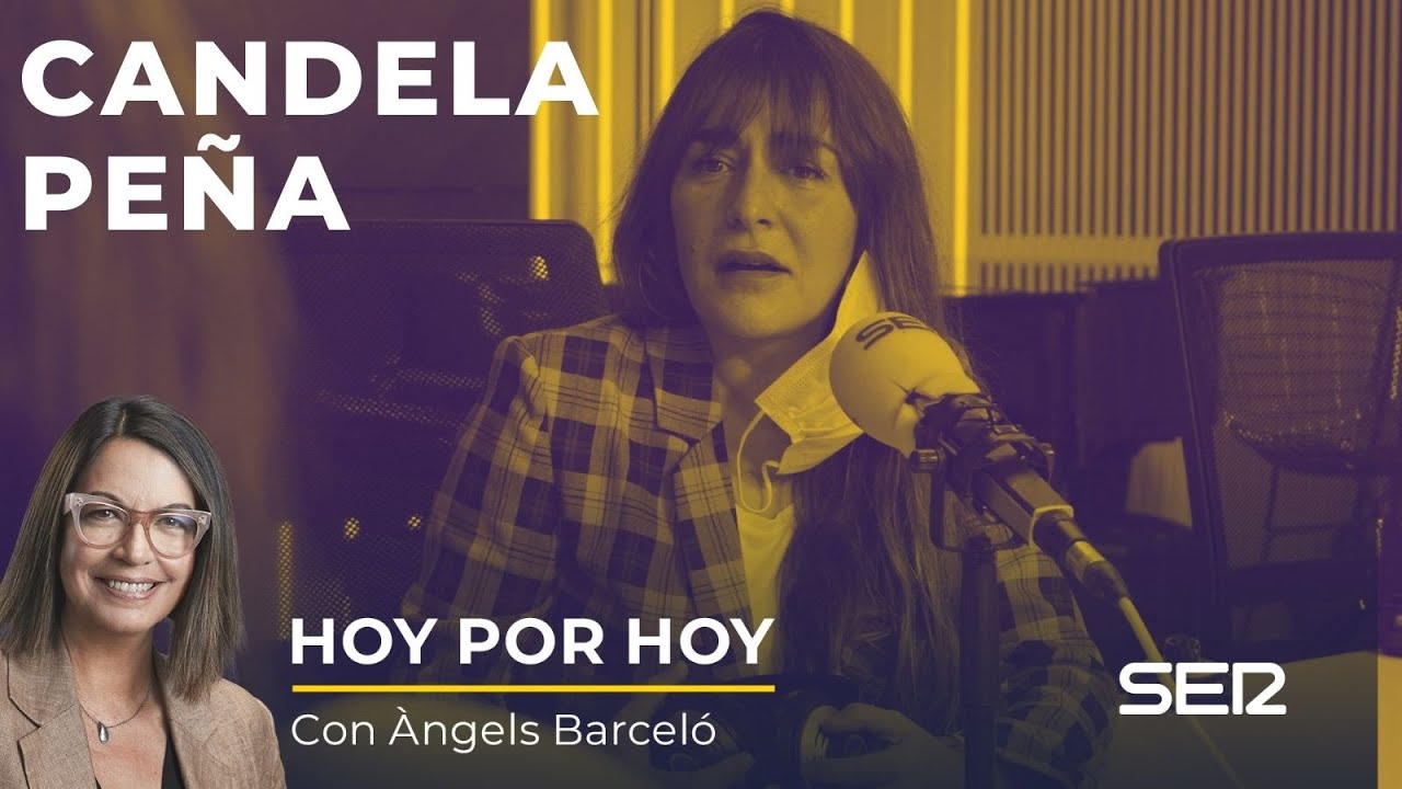 Entrevista a Candela Peña, en Hoy por Hoy (10/02/2021)