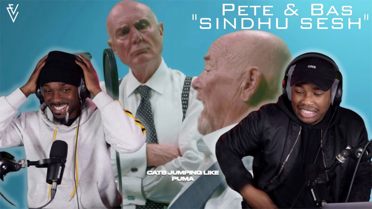 Pete & Bas - Sindhu Sesh | FIRST REACTION