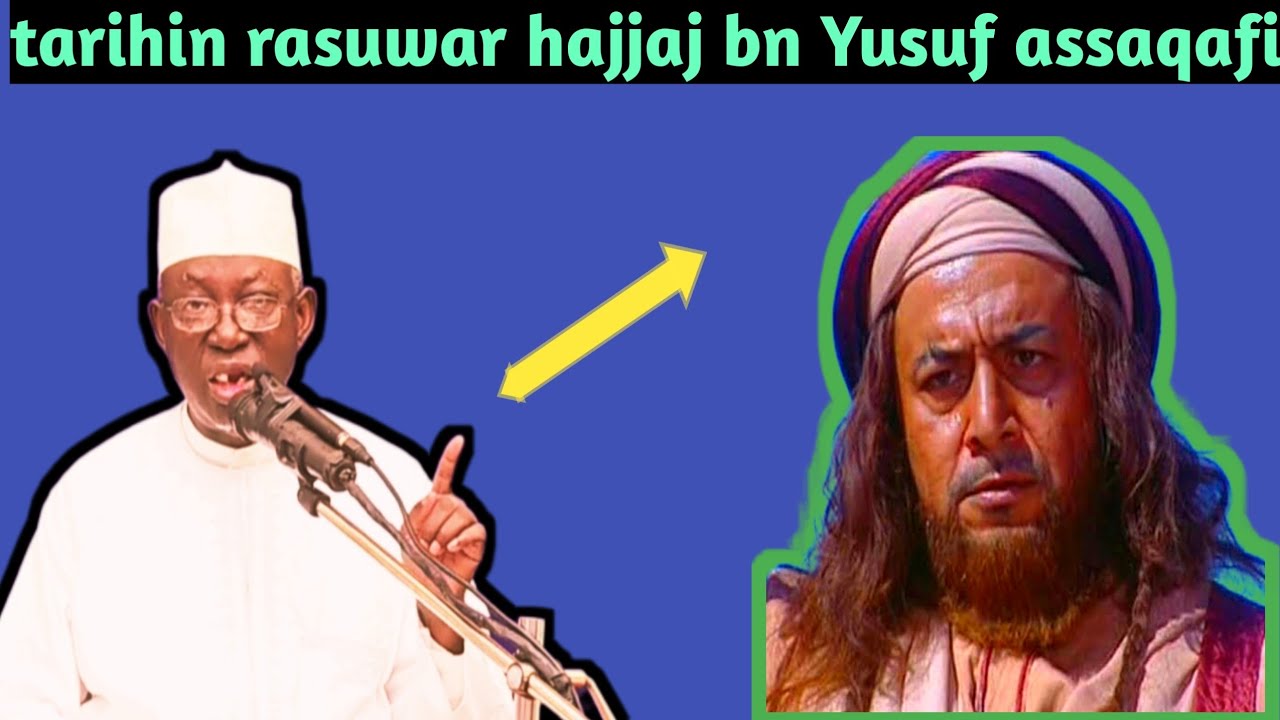 yadda Abubuwa suka faru ranar da hajjaj bn Yusuf assaqafi ya rasu ||  Prof Umar sani fagge 