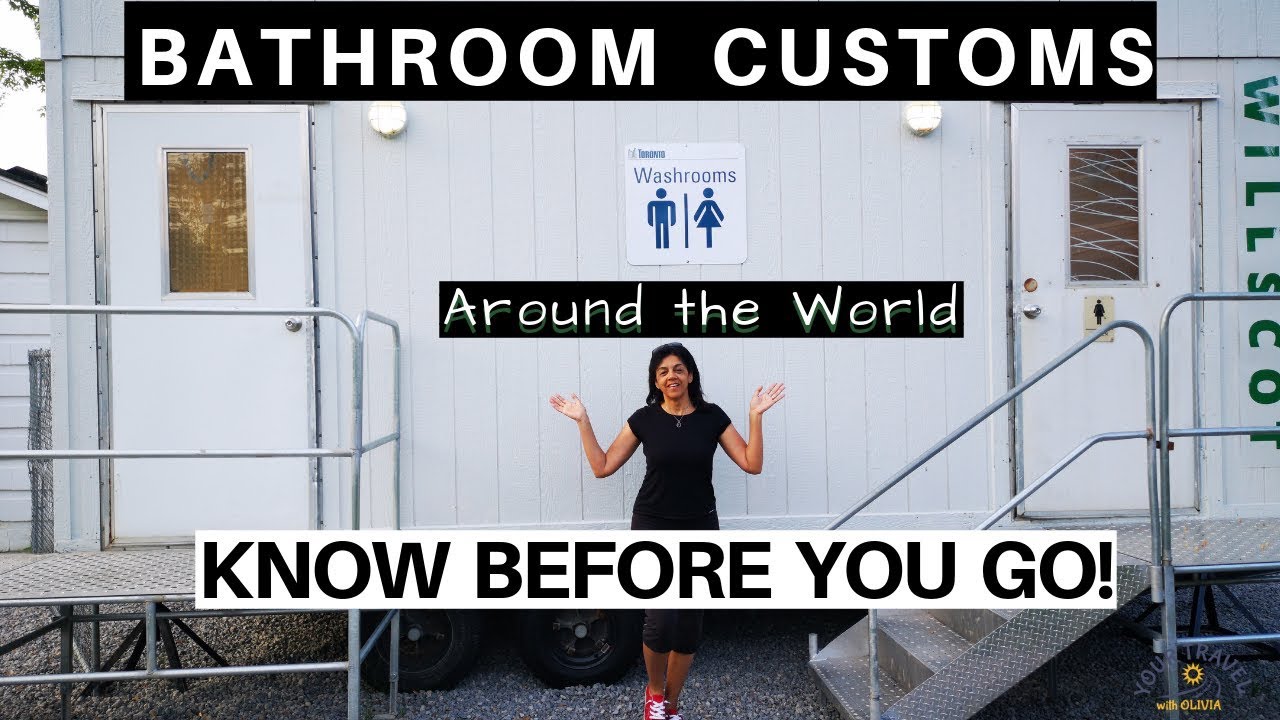 Bathrooms Around The World
