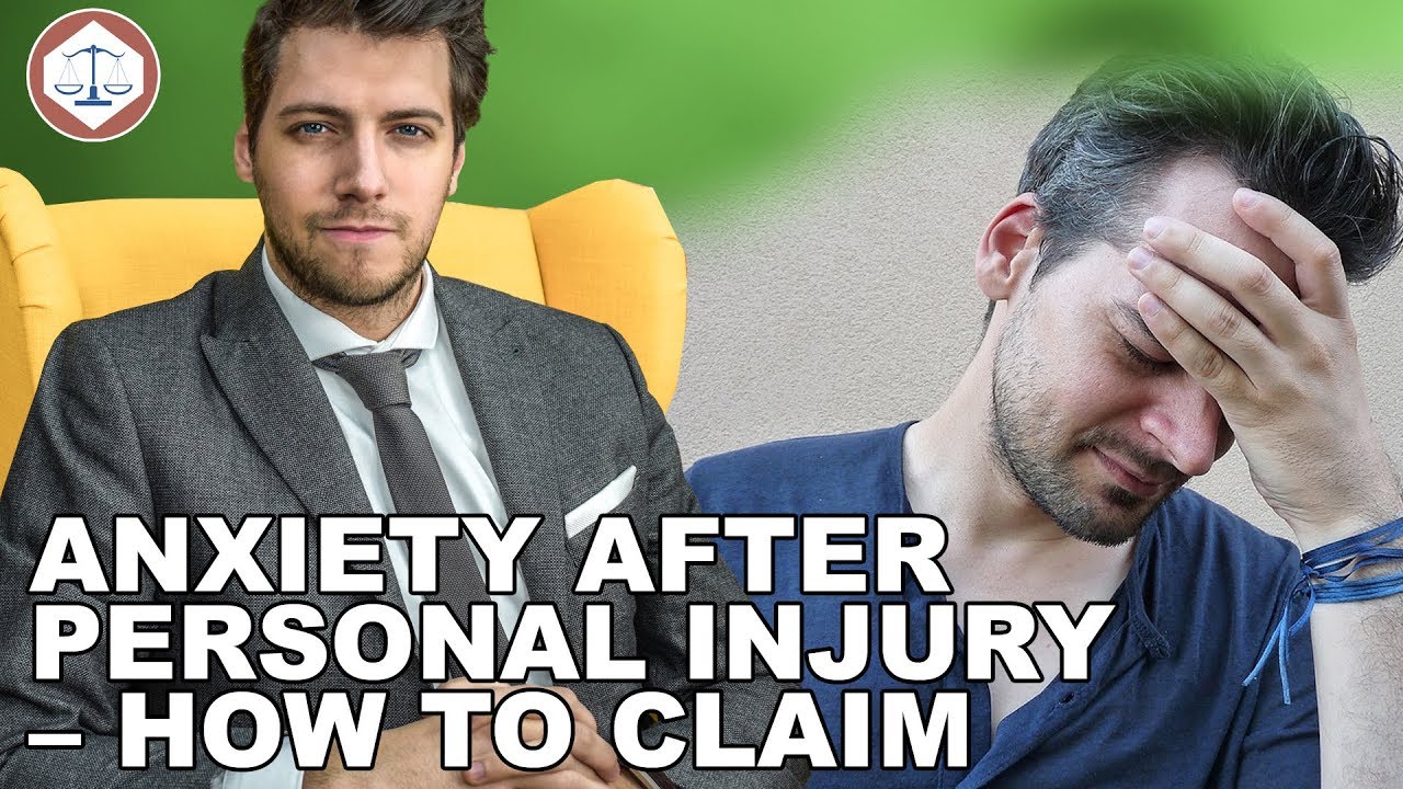 Anxiety After Personal Injury &ndash; How To Claim Compensation ( 2019 ) UK