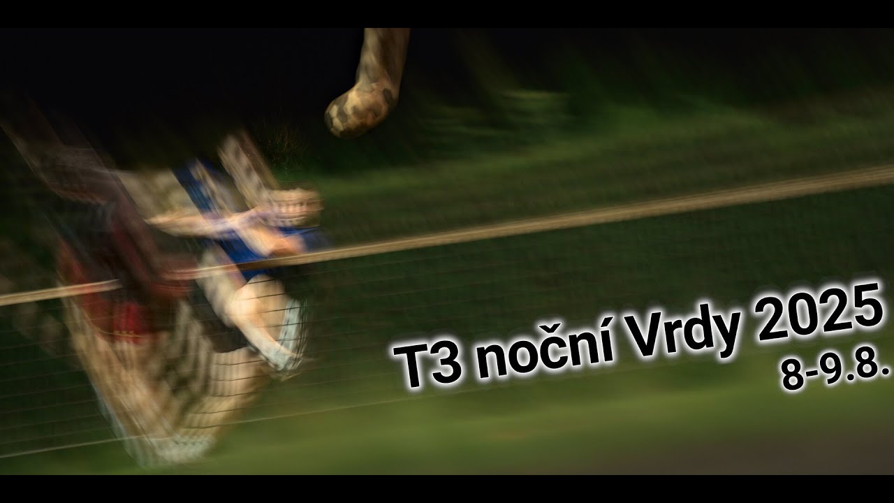 2025 - T3 noční Vrdy