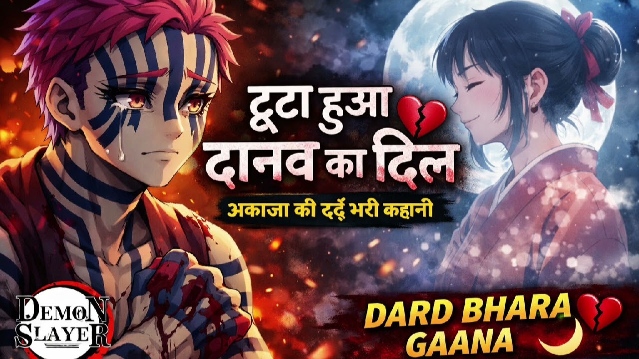 Toota hua danav ka dil @Demon_Slyer-dr9rm 