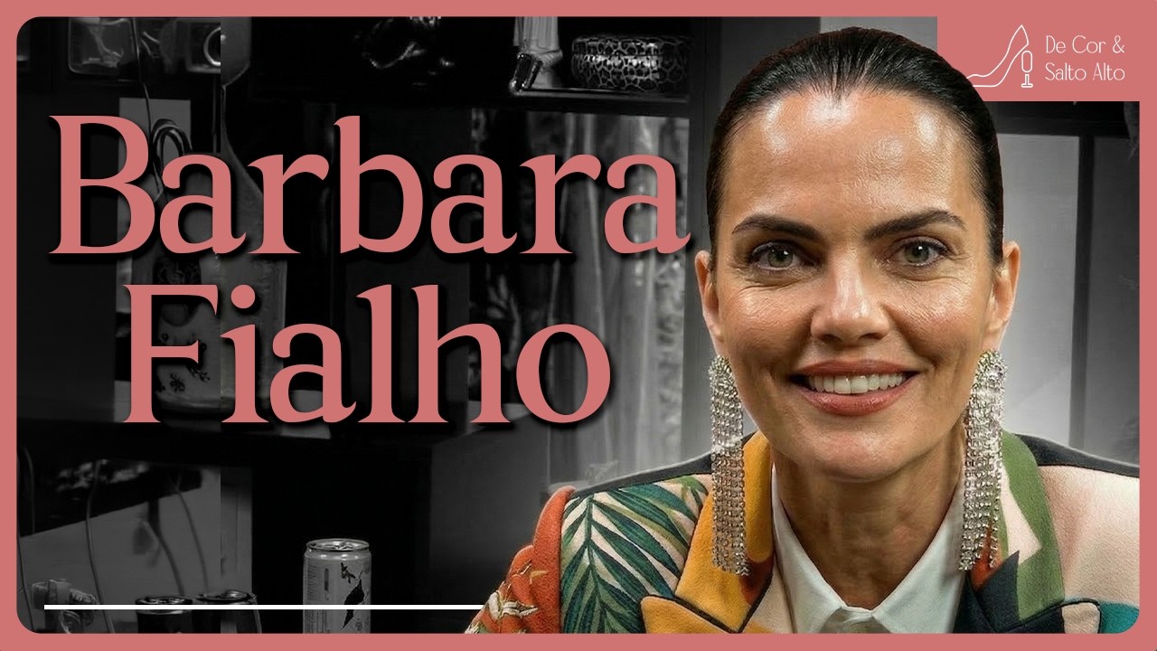 Barbara Fialho - De Cor e Salto Alto #20