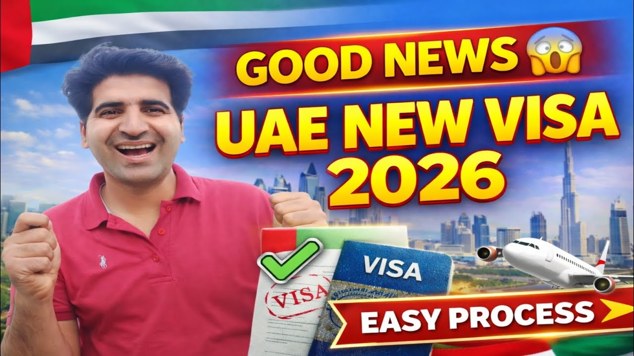 UAE 🇦🇪 New Visa Update 2026 | Good News 😱 Easy Process | Dubai Visa Lagana Ab Bohat Asan 