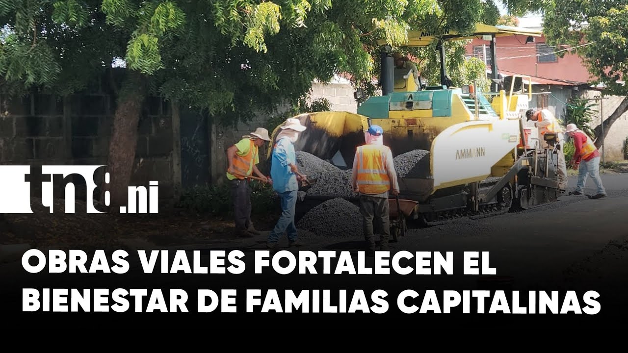 &ldquo;Calles para el Pueblo&rdquo; alcanza 52% de avance en obras viales de Managua