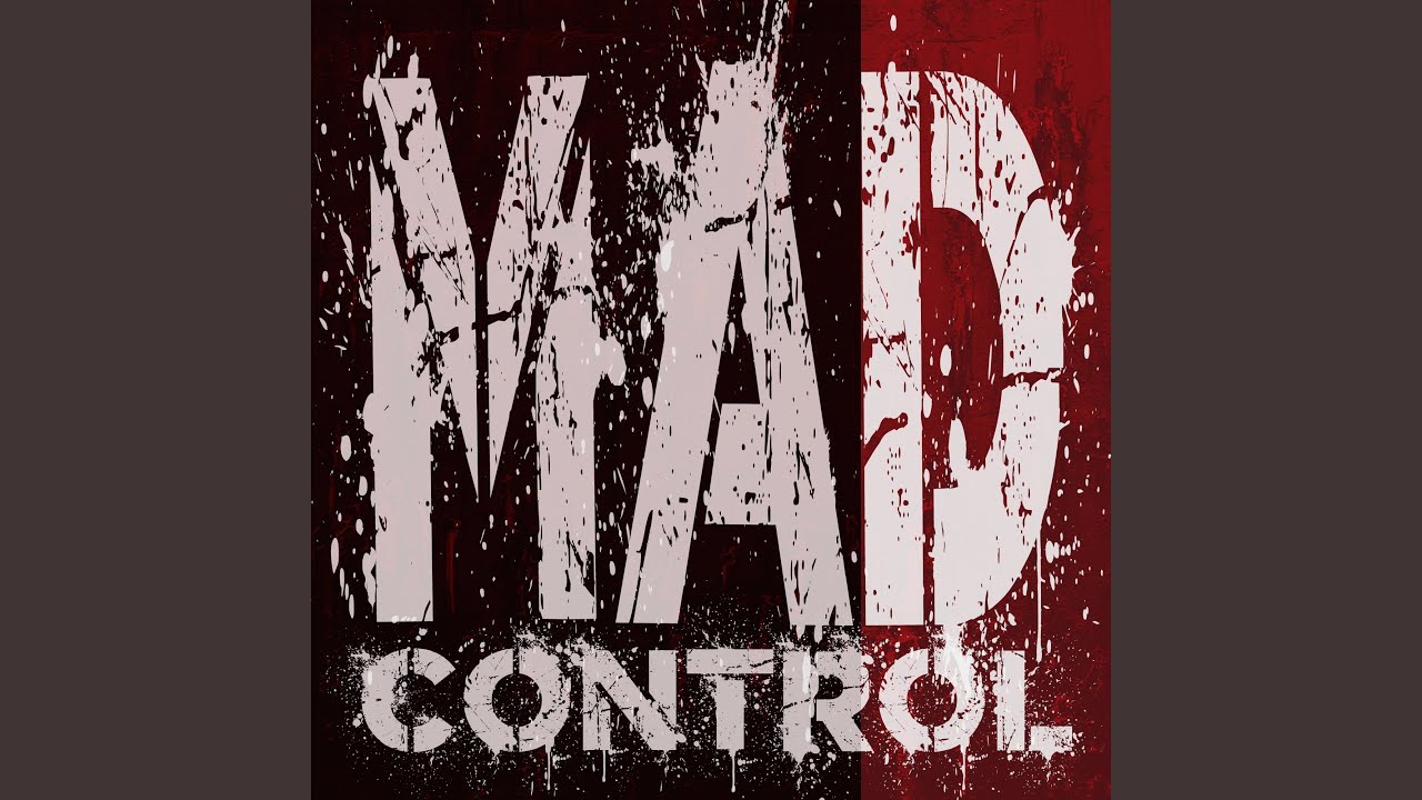 MAD CONTROL