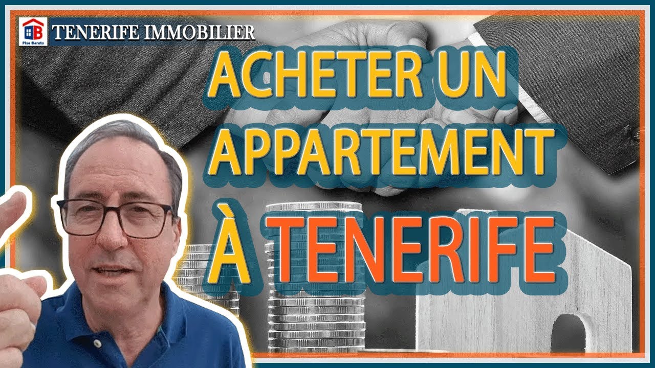 ACHETER UN APPARTEMENT &agrave; Tenerife