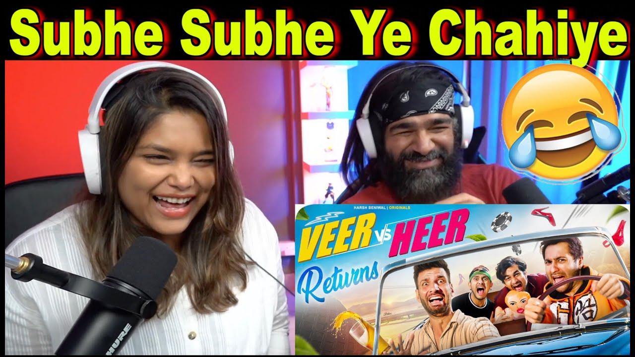 Veer Vs Heer Returns | Harsh Beniwal Reaction | The S2 Life